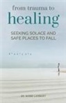 Bobbi Lambert - From Trauma to Healing
