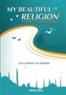 Recep Özdirek, Faruk Salman, Nazif Yilmaz - I am Learning my acts of Worship | According to the Hanafi School - My Beautiful Religion. Vol 1
