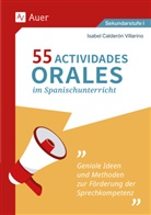 Isabel Calderón Villarino, Isabel Calderón Villarino - 55 Actividades orales im Spanischunterricht