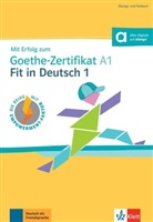 Uta Loumiotis - Mit Erfolg zum Goethe-Zertifikat A1: Fit in Deutsch 1