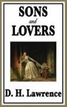 D. H. Lawrence - Sons and Lovers