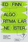 Ed Finn - Algoritmalar Ne Ister