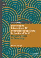Beata Paragi - Screening by International Aid Organizations Operating in the Global South