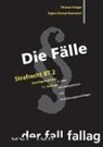 Thomas Dräger, Egbert Rumpf-Rometsch - Die Fälle: Strafrecht, Besonderer Teil 2