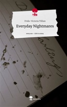 Frida-Victoria Tillian - Everyday Nightmares. Life is a Story - story.one