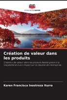 Karen Francisca Inostroza Iturra - Création de valeur dans les produits