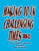 Carolyn Macy - Making Do in Challenging Times