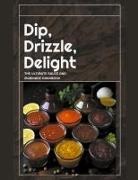 Dnt Publishing - Dip, Drizzle, Delight