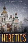 G. K. Chesterton - Heretics