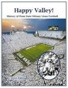 Steve Fulton - Happy Valley! History of Penn State Nittany Lions Football