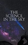 Sayuj - The Science in the Sky