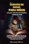 Wonderful Stories - Cuentos de hadas para niños Una gran colección de fantásticos cuentos de hadas. (Vol. 7)