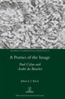 Julian J. I. Koch - A Poetics of the Image