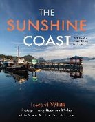 Howard White, Dean van’t Schip - The Sunshine Coast