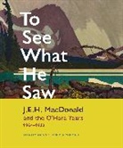 Patricia Cucman, Stanley Munn - To See What He Saw