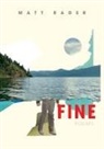 Matt Rader - Fine