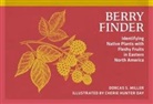 Dorcas S. Miller, Cherie Hunter Day - Berry Finder
