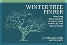 May Theilgaard Watts, Tom Watts - Winter Tree Finder