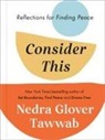 Nedra Glover Tawwab - Consider This