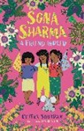 Jen Khatun, Chitra Soundar - Sona Sharma, a Friend Indeed