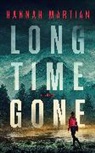 Hannah Martian - Long Time Gone