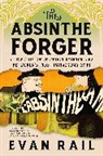 Evan Rail - The Absinthe Forger