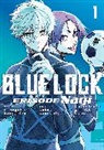 Muneyuki Kaneshiro, Yusuke Nomura, Kota Sannomiya - Blue Lock: Episode Nagi 1