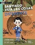 Iraida Iturralde, Christine Iverson, Luciano Lozano - Santiago veia las cosas diferente