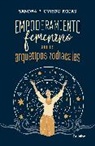 SANDRA PATRICIA OVIEDO - Empoderamiento femenino con los arquetipos zodiacales / Female Empowerment through Archetypes of the Zodiac