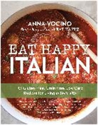 Anna Vocino - Eat Happy Italian
