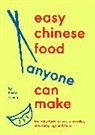 Emma Chung, Ec - Easy Chinese Food Anyone Can Make