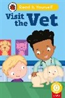 Ladybird - Visit the Vet Phonics Step 5: Read It Yourself Level 0 Beginner Reade