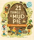 Jane Wilsher, Wilsher Jane, Teo Georgiev - 21 Things to Do With a Mud Pie
