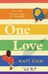 Matt Cain, Cain Matt - One Love