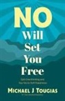 Michael Tougias - No Will Set You Free