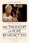 Aidan Nichols - The Thought of Pope Benedict XVI