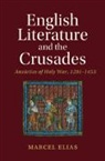 Marcel Elias, Marcel (Yale University Elias - English Literature and the Crusades