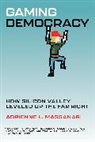Adrienne L Massanari, Adrienne L. Massanari, Massanari Adrienne L. - Gaming Democracy