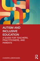 Chandra Lebenhagen - Autism and Inclusive Education