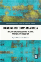 Agnes Olatokunbo Martins - Banking Reforms in Africa