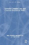 Amanda Parker, Orla Slattery, James Thornton, James Parker Thornton - Essential Criminal Law and Criminal Practice for Sqe1