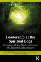 Mohammed Guenther Raei, Lisa A. Berkley, Stacey K. Guenther, Mohammed Raei - Leadership At the Spiritual Edge