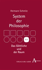Hermann Schmitz - Das Göttliche und der Raum