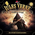 Jules Verne - Die neuen Abenteuer des Phileas Fogg - Im Land der tausend Gefahren, 1 Audio-CD (Audiolibro)