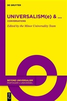 Elsie Cohen, Azyza Deiab, Franck Hofmann, Franck Hofmann et al, Markus Messling, Clément Ndé Fongang... - Universalism(e) & ...