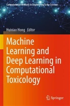 Huixiao Hong - Machine Learning and Deep Learning in Computational Toxicology