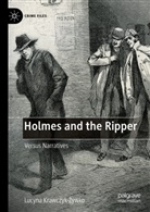 Lucyna Krawczyk-_ywko, Lucyna Krawczyk-¿ywko, Lucyna Krawczyk-Zywko - Holmes and the Ripper