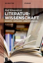 Ralf Klausnitzer - Literaturwissenschaft