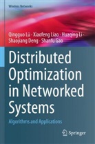 Shaojiang Deng, Shanfu Gao, Huaqing Li, Huaqing et al Li, Xiaofeng Liao, Qingguo Lü - Distributed Optimization in Networked Systems