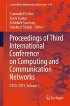 Giancarlo Fortino, Akshi Kumar, Pancham Shukla, Abhishek Swaroop, Abhishek Swaroop et al - Proceedings of Third International Conference on Computing and Communication Networks